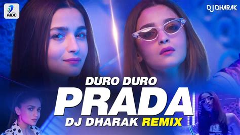 prada duro duro song download|Prada (Duro Duro) (feat. Shreya Sharma & Alia Bhatt) .